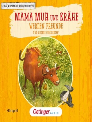 cover image of Mama Muh und Krähe werden Freunde und andere Geschichten